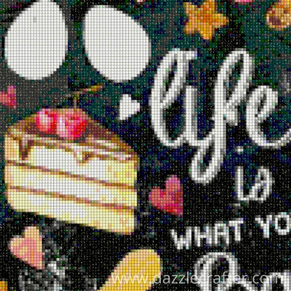 CHALKBOARD QUOTES - LIFE IS WHAT YOU BAKE  Diamond Painting Kit - DAZZLE CRAFTER