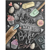 CHALKBOARD QUOTES - LIFE IS WHAT YOU BAKE IT Diamond Painting Kit - DAZZLE CRAFTER