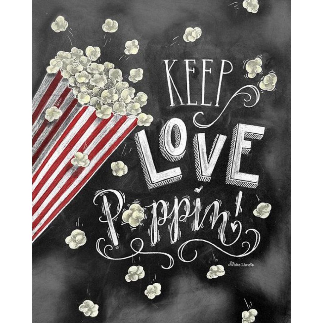 CHALKBOARD QUOTES - KEEP LOVE POPPING Diamond Painting Kit - DAZZLE CRAFTER